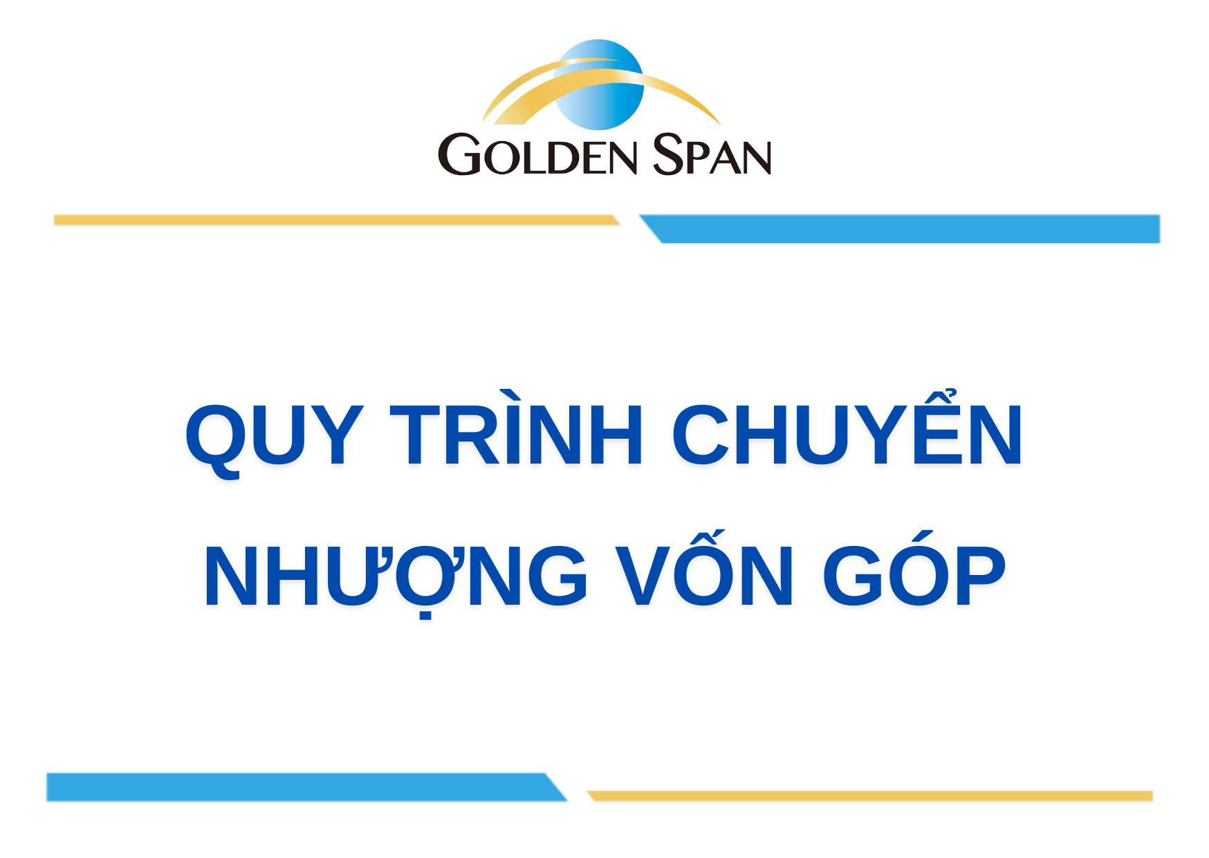 QUY TRÌNH CHUYỂN NHƯỢNG VỐN GÓP