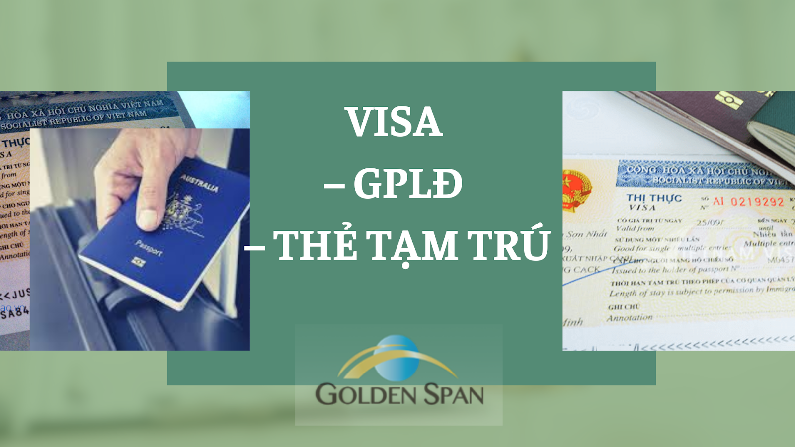 Visa – GPLĐ – Thẻ tạm trú