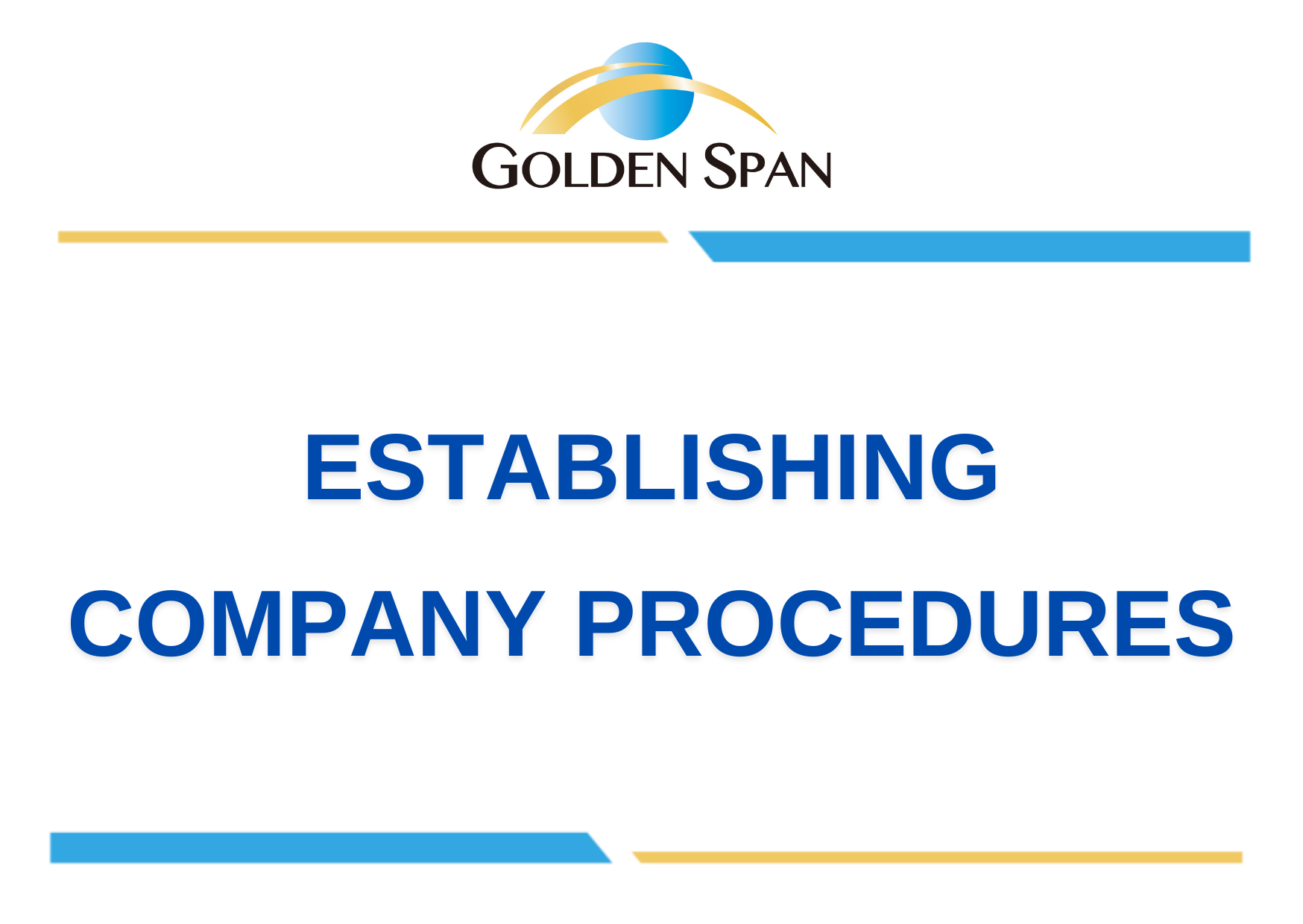 ESTABLISHING COMPANY PROCEDURES