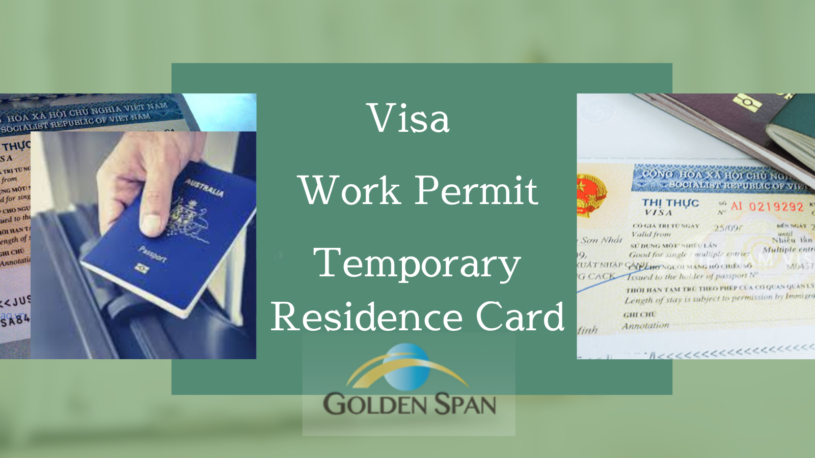 Visa – Work Permit – Temporary Residence Card